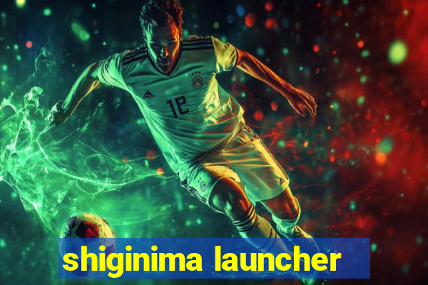 shiginima launcher